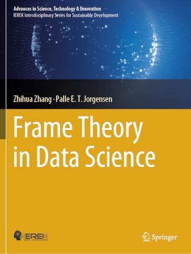 Frame Theory in Data Science: DE (Advances in Science, Technology & Innovation) von Springer