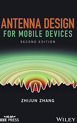 Antenna Design for Mobile Devices (IEEE Press) von Wiley-IEEE Press