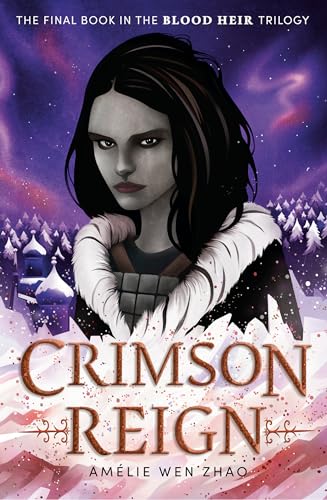 Crimson Reign (Blood Heir, Band 3) von Delacorte Press