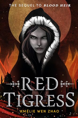 Red Tigress (Blood Heir, Band 2)