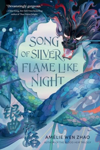 Song of Silver, Flame Like Night (Song of the Last Kingdom, Band 1)