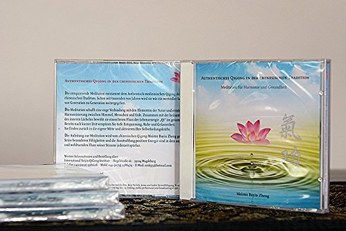 Authentisches QiGong in der chinesische Tradition: Meditation für Harmonie und Gesundheit