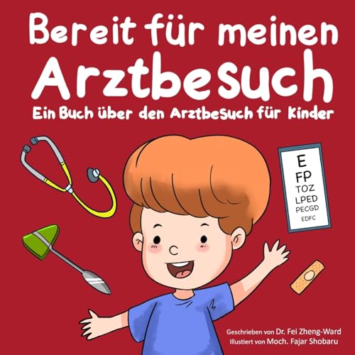 Bereit für meinen Arztbesuch: Ein Buch über den Arztbesuch für Kinder von FZWbooks