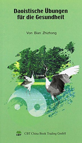 Daoistische Übungen für die Gesundheit