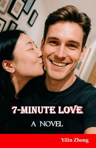 7-Minute Love: A novel von Atlas Books