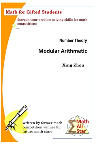 Number Theory - Modular Arithmetic: Math for Gifted Students (Math All Star)