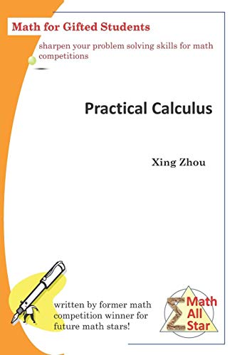 Practical Calculus: Math for Gifted Students von Independently Published