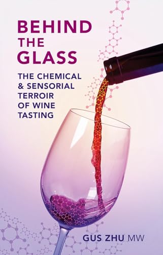 Behind the Glass: The Chemical and Sensorial Terroir of Wine Tasting