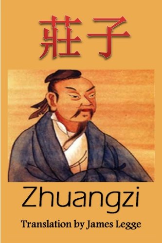 Zhuangzi: Bilingual Edition, English and Chinese von CreateSpace Independent Publishing Platform