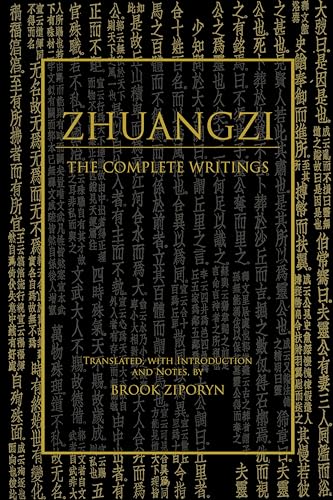 Zhuangzi: The Complete Writings Zhuangzi: The Complete Writings von Hackett Publishing Company, Inc.