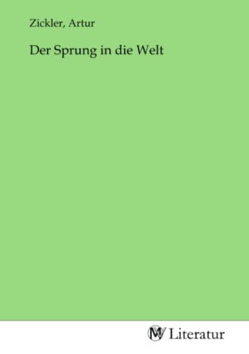 Der Sprung in die Welt