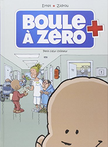 Boule a Zero 1/Petit coeur chomeur: Petit coeur chômeur Boule a Zero 1/Petit coeur chomeur: Petit coeur chômeur von BAMBOO