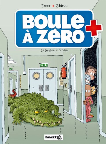 Boule a Zero 2/Le gang des crocodiles von BAMBOO