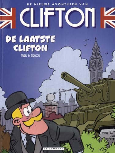 De laatste Clifton (De nieuwe avonturen van Clifton, 3) von Le Lombard