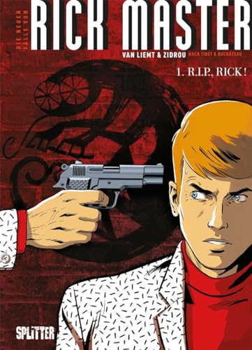 Die neuen Fälle des Rick Master. Band 1: R.i.p., Rick! (Die neuen Fälle von Rick Master) von Splitter Verlag