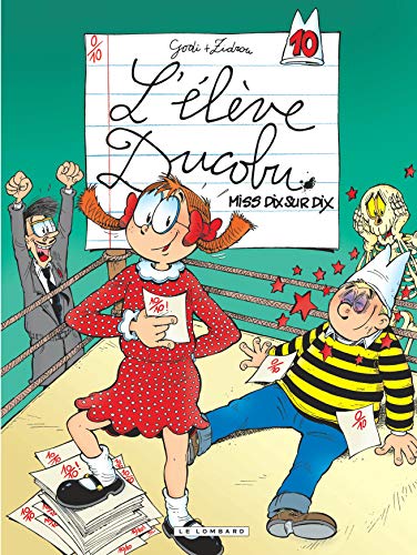 Ducobu - Tome 10 - Miss dix sur dix