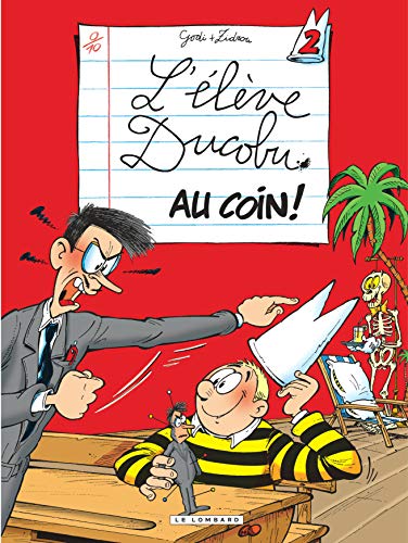 Ducobu - Tome 2 - Au Coin ! Ducobu - Tome 2 - Au Coin !