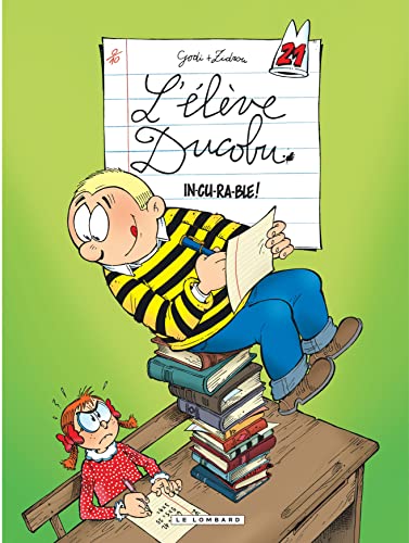 Ducobu - Tome 21 - In-cu-ra-ble! von Le Lombard