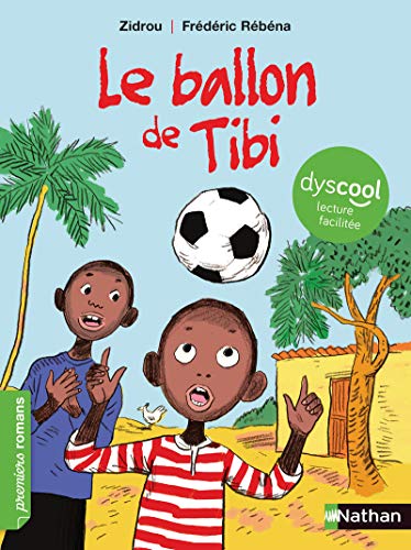 Le ballon de Tibi - Dyscool Le ballon de Tibi - Dyscool von NATHAN