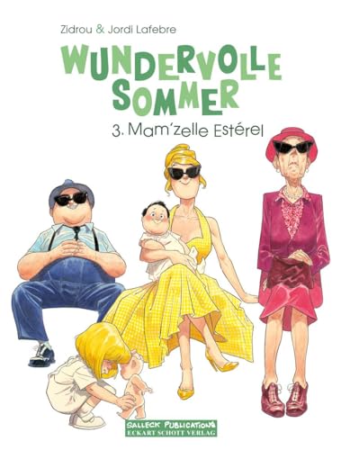 Wundervolle Sommer Band 3: Mam'zelle Esterel von Salleck Publications