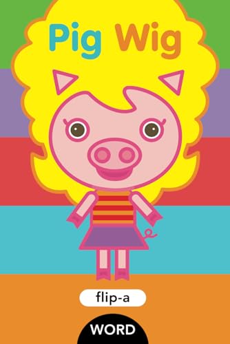 Pig Wig (Flip-a-Word) von Blue Apple Books
