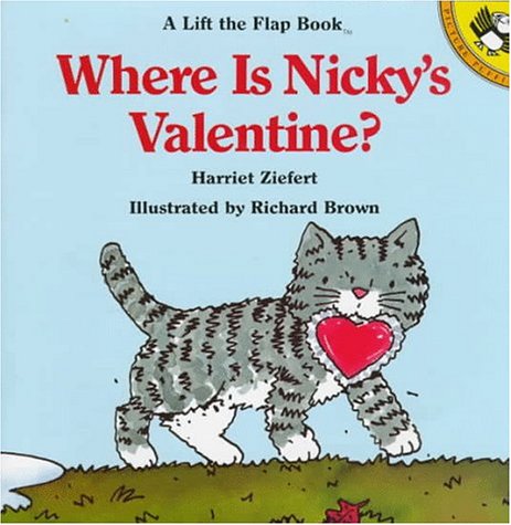 Where is Nicky's Valentine (A Lift the flap book)