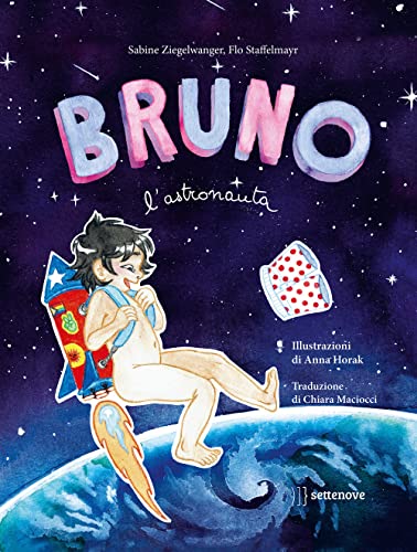 Bruno l'astronauta (Albi illustrati)