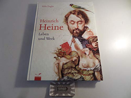 Heinrich Heine: Leben und Werk