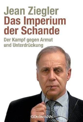 Das Imperium der Schande: Der Kampf gegen Armut und Unterdrückung