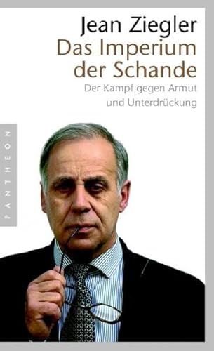 Das Imperium der Schande: Der Kampf gegen Armut und Unterdrückung Das Imperium der Schande: Der Kampf gegen Armut und Unterdrückung