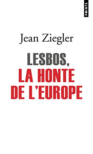 Lesbos, la honte de l'Europe von Points