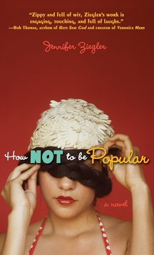 How Not to Be Popular von Delacorte Books for Young Readers