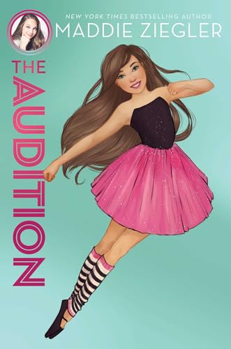 The Audition (Volume 1) (Maddie Ziegler)