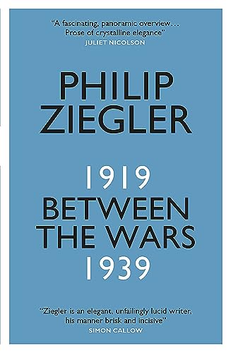 Between the Wars: 1919–1939 von Quercus Publishing