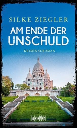 Am Ende der Unschuld: Kriminalroman von Grafit Verlag