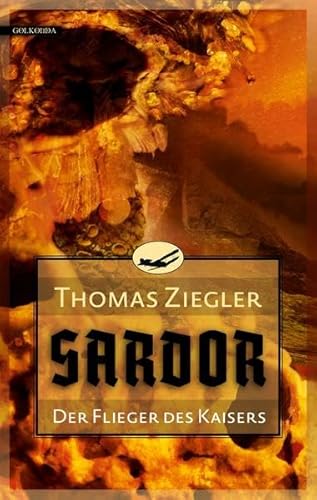 Sardor 1: Der Flieger des Kaisers