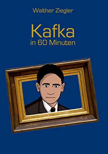 Kafka in 60 Minuten von Books on Demand