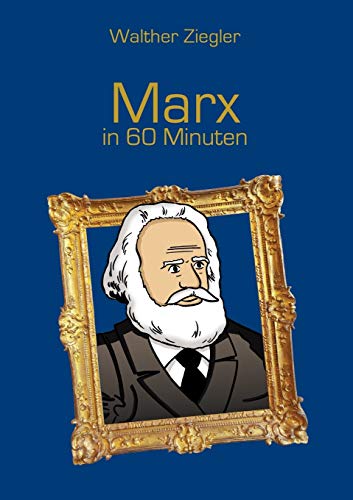 Marx in 60 Minuten von Books on Demand