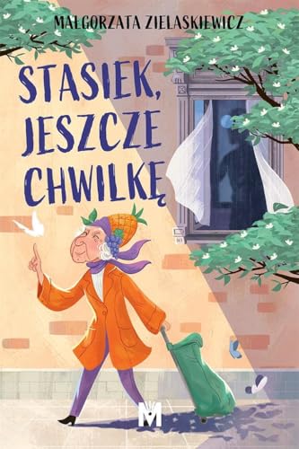 Stasiek, jeszcze chwilkę Stasiek, jeszcze chwilkę von Mięta