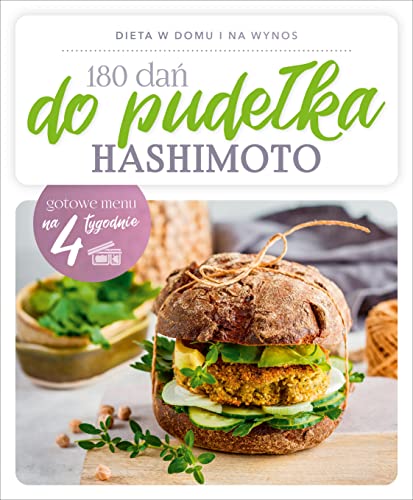 180 dań do pudełka Hashimoto: gotowe menu na 4 tygodnie