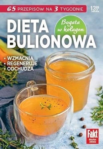 Dieta bulionowa: Fakt Leksykon Zdrowie