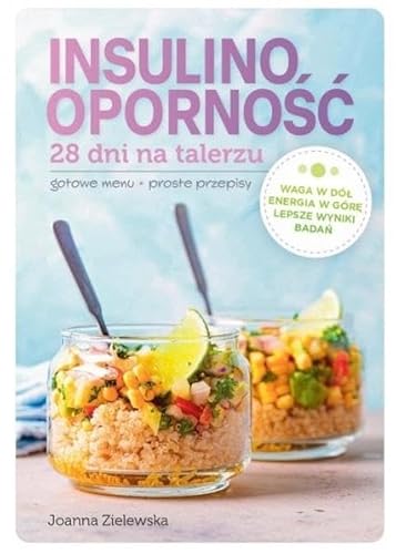 Insulinooporność: 28 dni na talerzu
