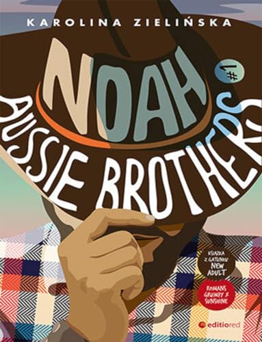 Noah. Aussie Brothers #1