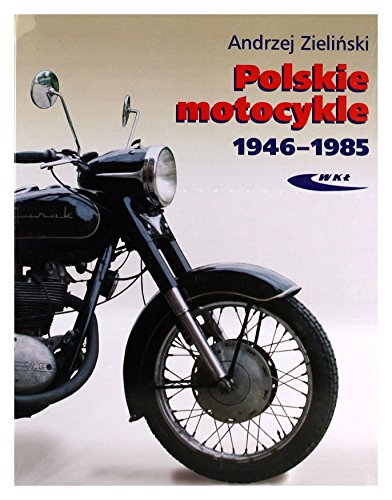 Polskie motocykle 1946-1985