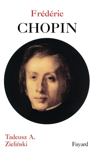 Frédéric Chopin von FAYARD