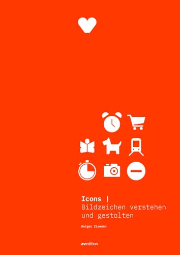 Icons: Bildzeichen verstehen und gestalten