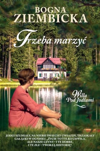 Trzeba marzyć: Willa pod Jodłami