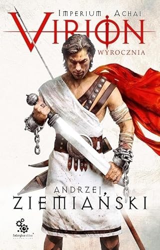Virion Tom 1 Wyrocznia (IMPERIUM ACHAI) von Fabryka Słów