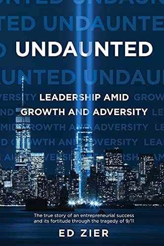 Undaunted: Leadership Amid Growth and Adversity von Koehler Books
