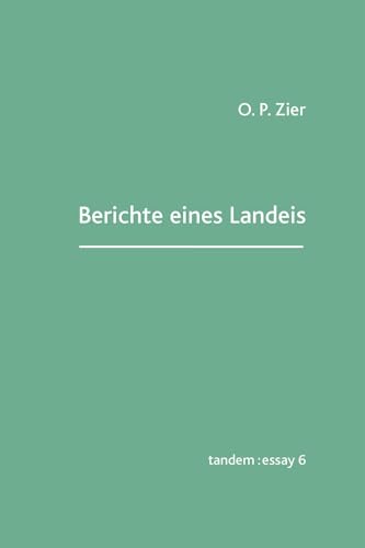 Berichte eines Landeis: tandem:essay 6